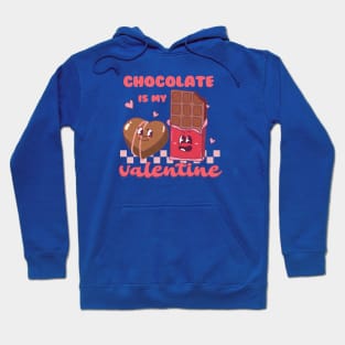 Chocolate Is My Valentine Couples Love Valentines Day Hoodie